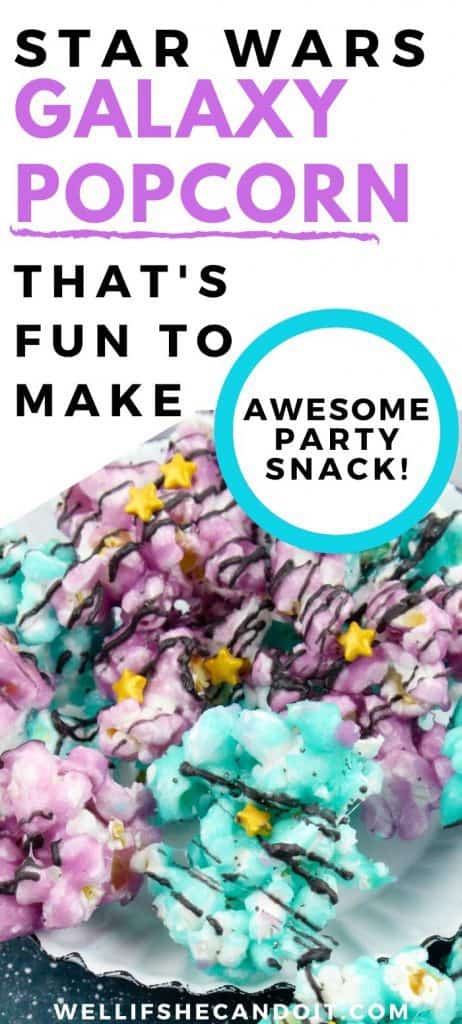 Star Wars Galaxy Popcorn That's Fun To Make - Awesome Party Snack 