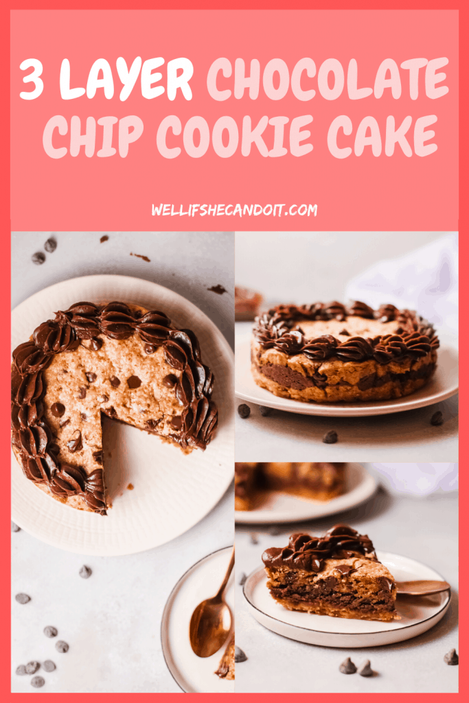 3-Layer Chocolate Chip Cookie Cake