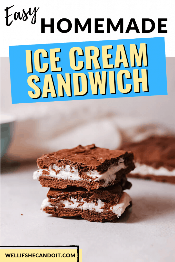 Easy Homemade Ice Cream Sandwich